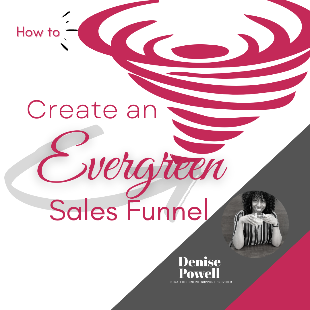 How to create an evergreen sales funnel